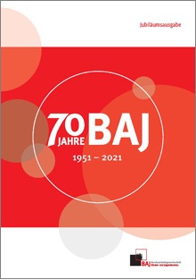 Titel 70 Jahre BAJ. 1951 – 2021